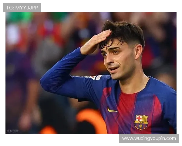 佩德里状态良好参与训练阿劳霍因伤缺席合练情况更新